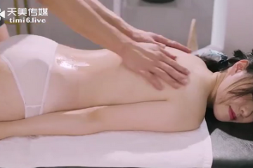Bím mới ti hí đã đi massage chịu em Xun Xiaoxiao